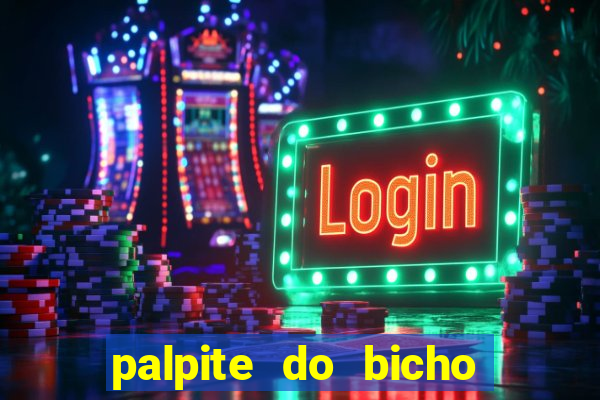 palpite do bicho deu no poste